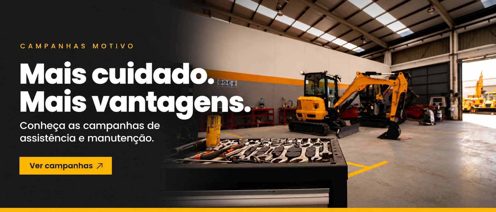 Campanhas Motivo. Mais cuidado. Mais vantagens. Conheça as campanhas de assistência e manutenção.
